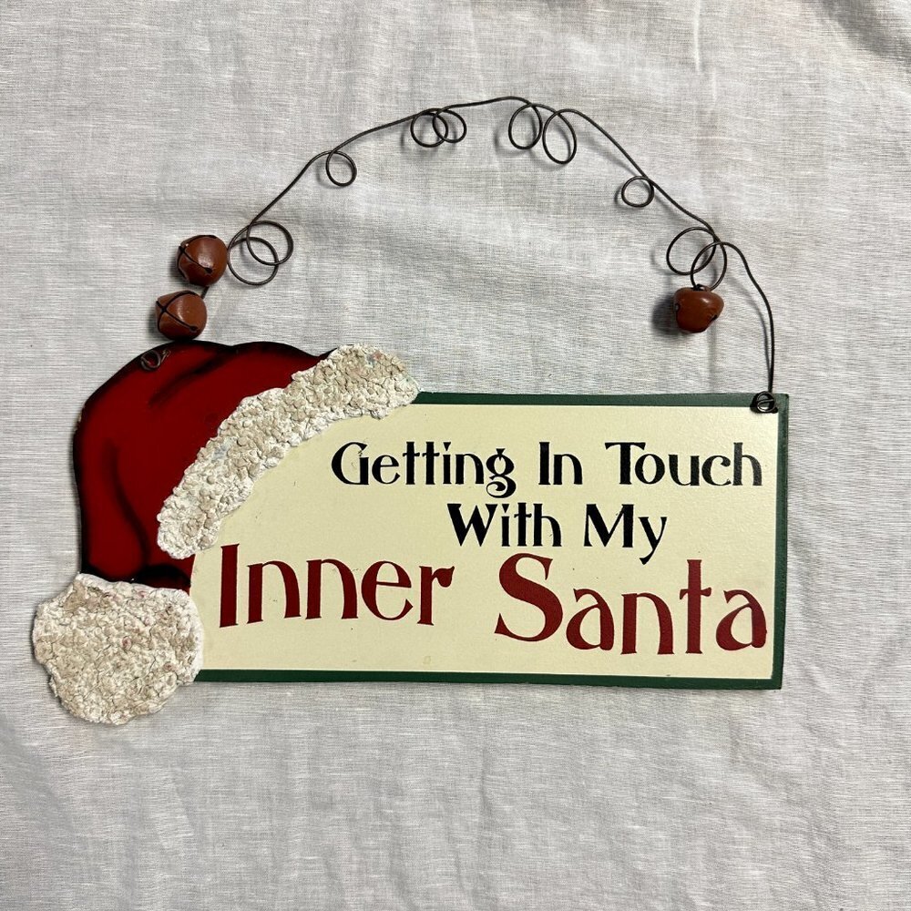 Getting In Touch With My Inner Santa Wooden Sign - Picture 4 of 8